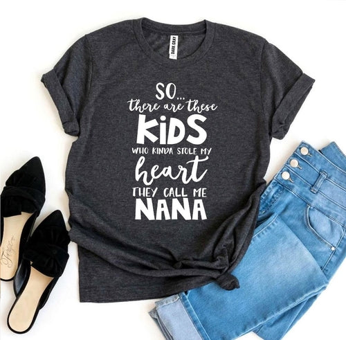 They Call Me Nana T-shirt